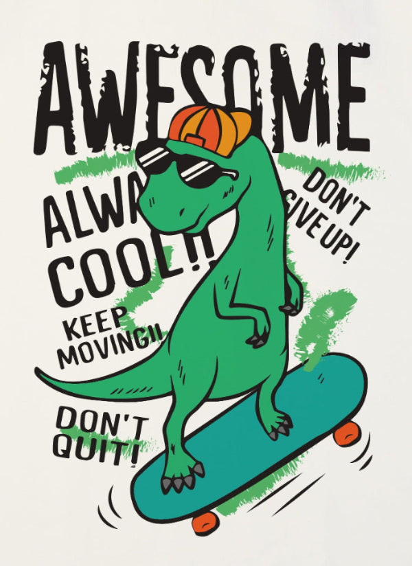 Dinosaur on a skateboard with motivational text on a white background