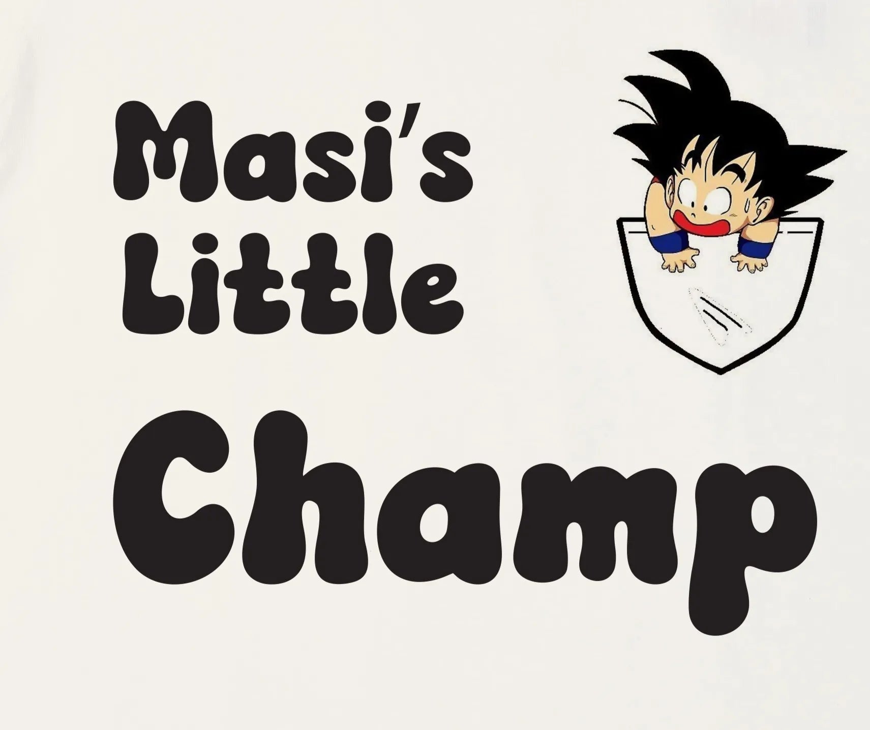 Text 'Masi's Little Champ' with a cartoon character in a pocket on a white background